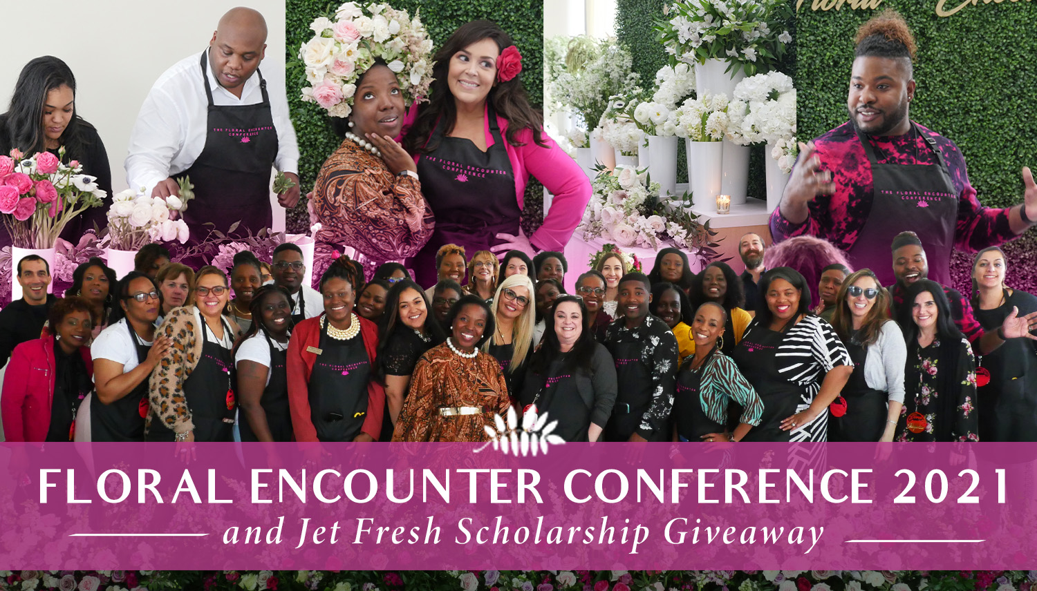 The Floral Encounter Conference 2020 Jet Fresh Scholarship